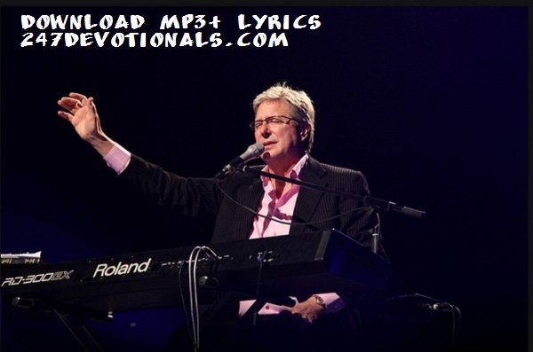 Don Moen New Gospel Song Glory To The Lord