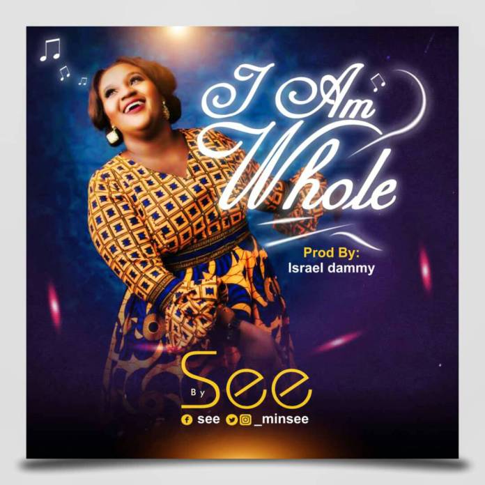 Download Gospel I Am Whole Free by See Mee