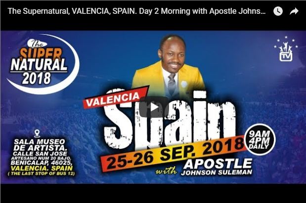 Stream Apostle Johnson Suleman VALENCIA SPAIN The Supernatural 247devotionals.com