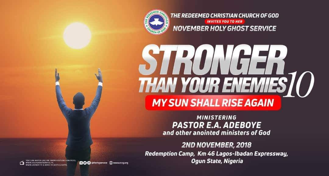 RCCG November 2018 Holy Ghost Service Stronger Than Your Enemies 10