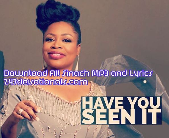 Dowload Have you seen it Sinch mp3 and lyrics