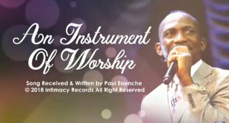 Worship By Dr Paul Enenche