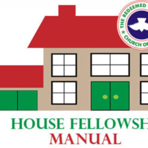 RCCG HOUSE FELLOWSHIP MEMBERS' MANUAL SUNDAY 29TH JANUARY 2023 LESSON 22