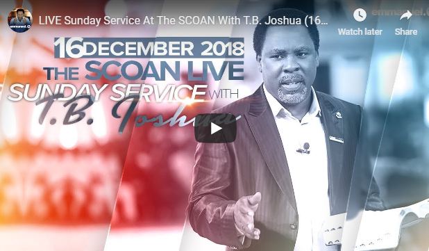 LIVE Sunday Service At The SCOAN With T.B. Joshua 16 Dec 2018