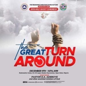 RCCG HOLY GHOST CONGRESS 2019 - THE GREAT TURNAROUND