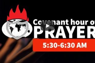 COVENANT HOUR OF PRAYER COVENANT HOUR OF PRAYER